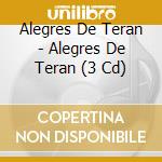 Alegres De Teran - Alegres De Teran (3 Cd) cd