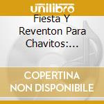 Fiesta Y Reventon Para Chavitos: Pequenas Estrella cd