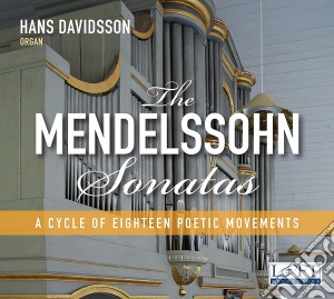 Felix Mendelssohn - The Sonatas cd musicale