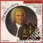 Vogel Harald - Bach Circle Volume II (The)