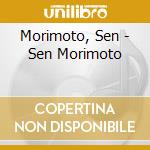 Morimoto, Sen - Sen Morimoto cd