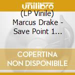 (LP Vinile) Marcus Drake - Save Point 1 (Transparent Blue Vinyl) vinile