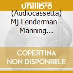 (Audiocassetta) Mj Lenderman - Manning Fireworks cd