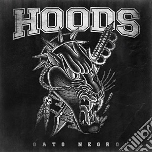 Hoods - Gato Negro cd musicale di Hoods