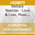 Barbara Nissman - Love & Loss, Music Of Rachmaninoff, Volume II - Etudes-Tableaux cd