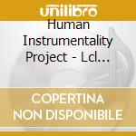 Human Instrumentality Project - Lcl Sea cd