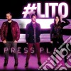Press Play - #Lito cd