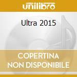 Ultra 2015 cd
