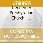 Redeemer Presbyterian Church - Redeemer 2013 cd