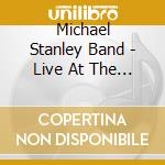 Michael Stanley Band - Live At The Ritz Nyc 1983 cd musicale di Michael Stanley Band