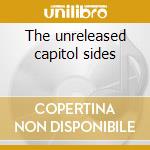 The unreleased capitol sides cd musicale di Bobby Darin