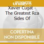 Xavier Cugat - The Greatest Rca Sides Of cd