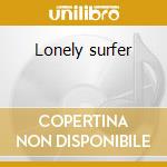 Lonely surfer cd