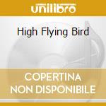 High Flying Bird cd musicale di JUDY HENSKE