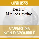 Best Of M.t.-columbiay. cd musicale di MEL TILLIS