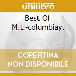 Best Of M.t.-columbiay. cd