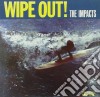 Impacts (The) - Wipe Out! cd