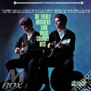 Sing great country hits cd musicale di The Everly brothers