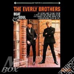 Beat & soul cd musicale di The Everly brothers