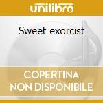 Sweet exorcist cd musicale di CURTIS MAYFIELD