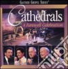 Cathedrals - Farewell Celebration cd