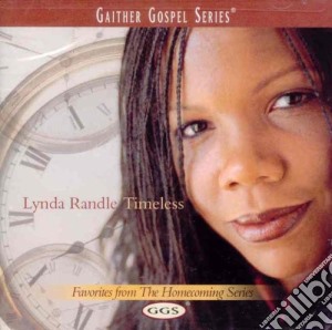 Lynda Randle - Timeless cd musicale di Lynda Randle