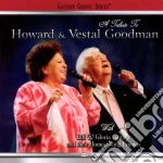 Bill & Gloria Gaither - A Tribute To The Goodmans cd