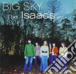 Isaacs The - Big Sky