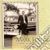 Mark Lowry - I Love To Tell The Story: A Hymns Collection cd