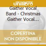 Gaither Vocal Band - Christmas Gaither Vocal Band S cd