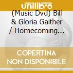 (Music Dvd) Bill & Gloria Gaither / Homecoming Friends  - Bill Gaither Remembers Old Friends cd