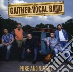 Gaither Vocal Band - Pure & Simple cd