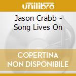 Jason Crabb - Song Lives On cd