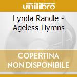 Lynda Randle - Ageless Hymns cd
