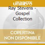 Ray Stevens - Gospel Collection cd musicale di Ray Stevens