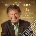 Bill Gaither's 12 All-Time Favorite Homecoming / Various cd