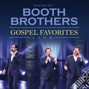 Booth Brothers (The) - Gospel Favorites Live cd musicale di Booth Brothers