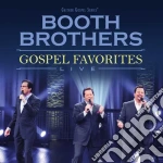 Booth Brothers (The) - Gospel Favorites Live cd