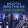 Booth Brothers (The) - Gospel Favorites Live cd