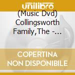 (Music Dvd) Collingsworth Family,The - Just Sing! cd musicale