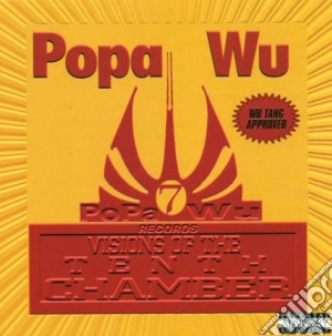 Popa Wu - Visions Of The 10th Chamber cd musicale di Popa Wu