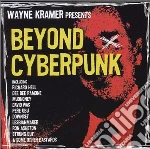 Wayne Kramer Present - Beyond Cyberpunk cd