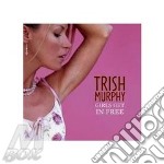 Trish Murphy - Girls Get In Free
