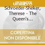 Schroeder-Sheker, Therese - The Queen's Minstrel cd musicale di Schroeder