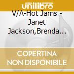 V/A-Hot Jams - Janet Jackson,Brenda Russell,Joss Stone,Gerald Levert,Freddie Jackson. cd