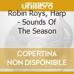 Robin Roys, Harp - Sounds Of The Season cd
