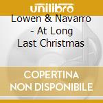 Lowen & Navarro - At Long Last Christmas cd