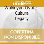 Wakinyan Oyate - Cultural Legacy cd
