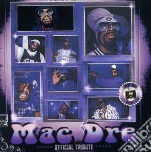 Mac Dre: Official Tribute / Various cd musicale di Rick / Thizz Nation Lee