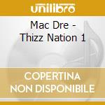 Mac Dre - Thizz Nation 1 cd